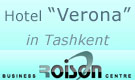Hotel Verona in the building of Roison business center. Tashkent
